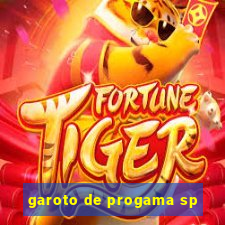 garoto de progama sp